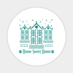 Home Sweet Home Magnet